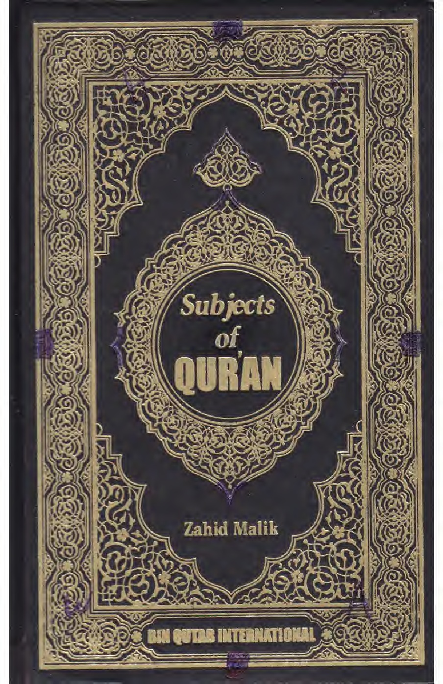 Subjects of Quran by Zahid Malik