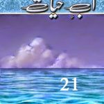 Aab E Hayat Episode 21 Part 2 by Umera Ahmed