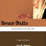 Selected Speeches of Benazir Bhutto 1989 to 2007 by Sani H. Panhwar
